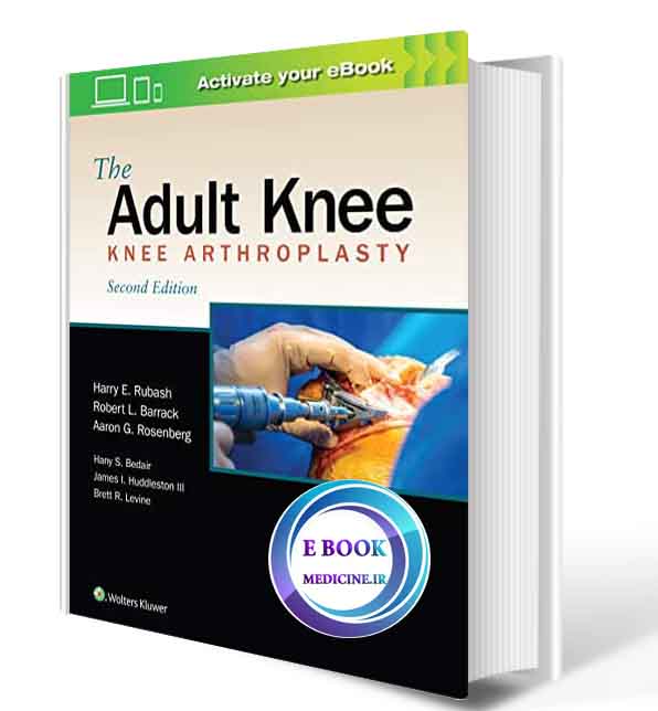 دانلود کتابThe Adult Knee 2nd 2020( PDF)